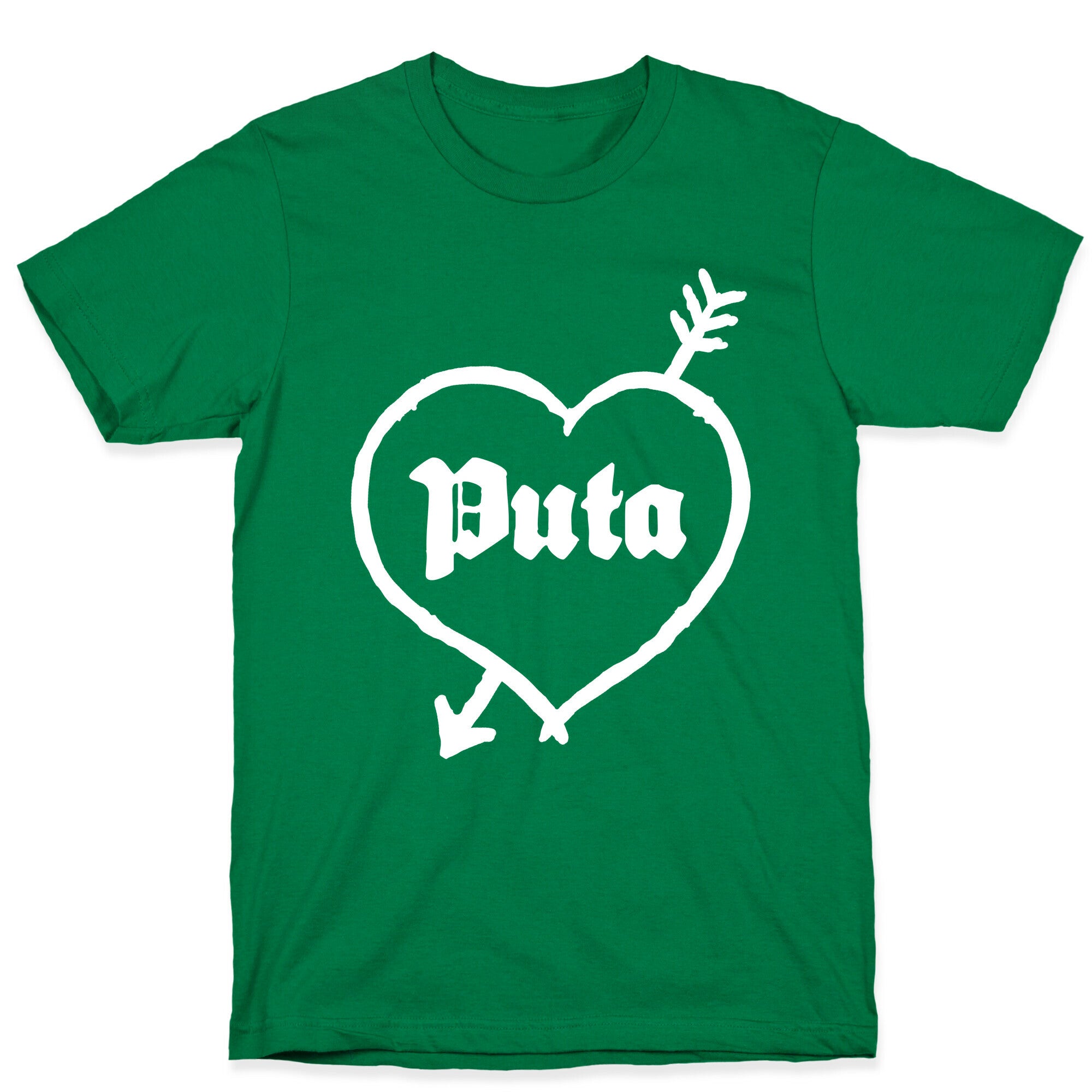 Puta Love T-Shirt
