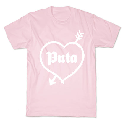 Puta Love T-Shirt