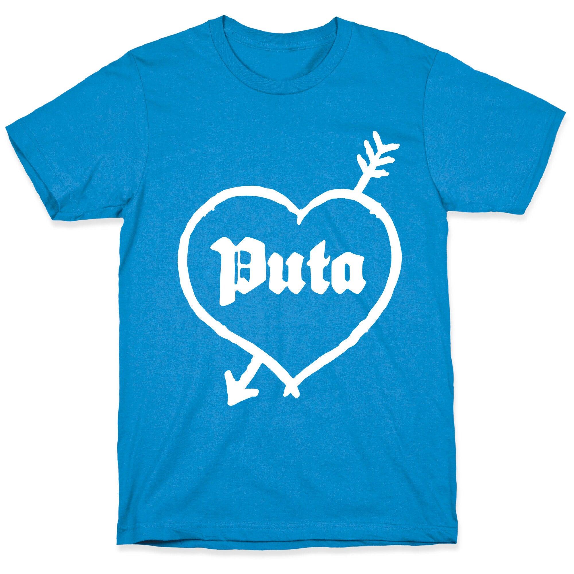 Puta Love T-Shirt
