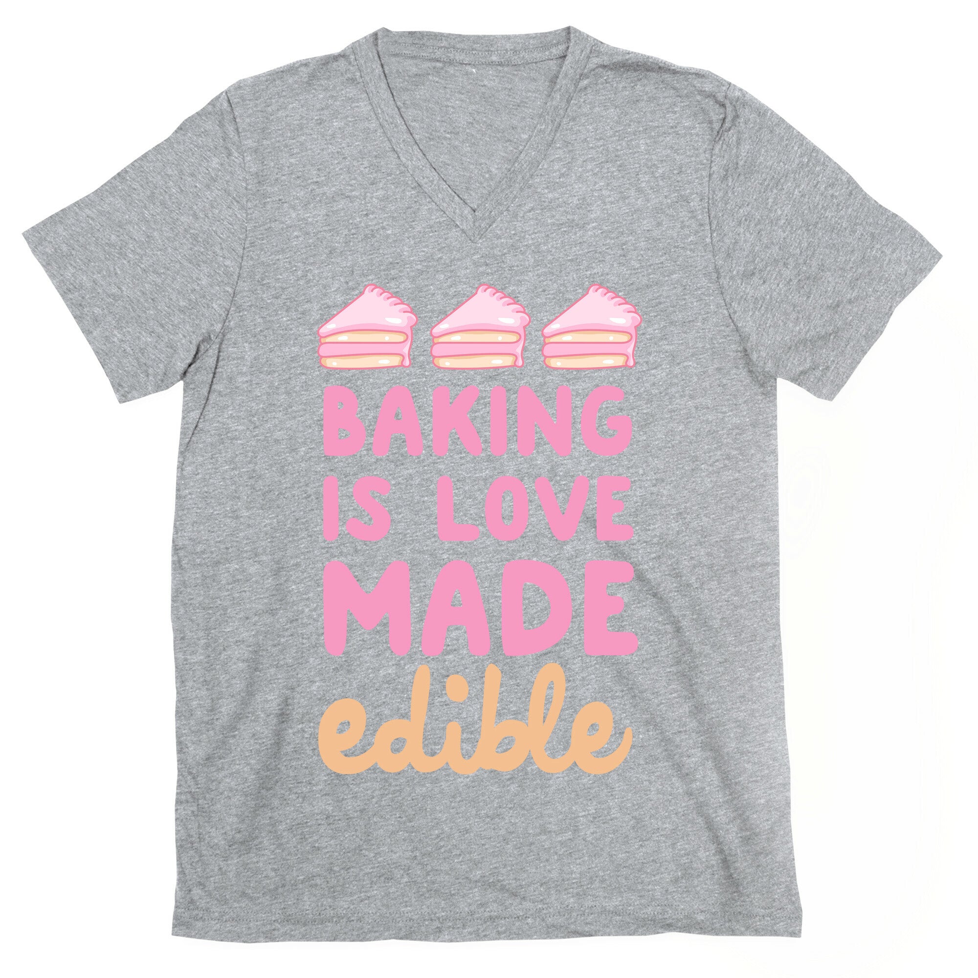 Baking Is Love Made Edible V-Neck