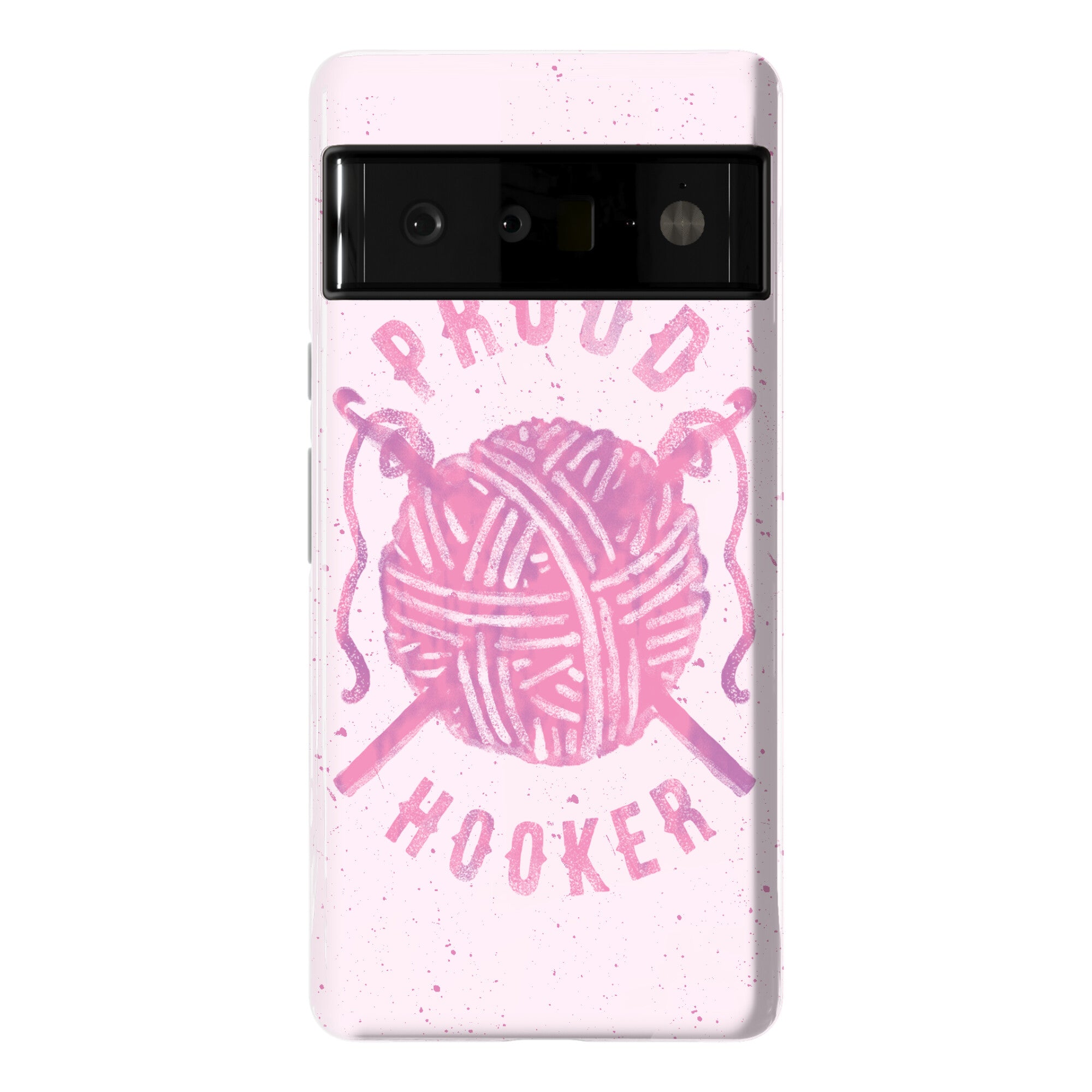 Proud (Crochet) Hooker Phone Case