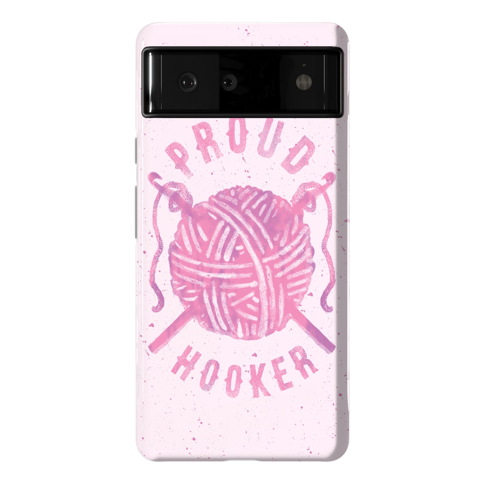 Proud (Crochet) Hooker Phone Case