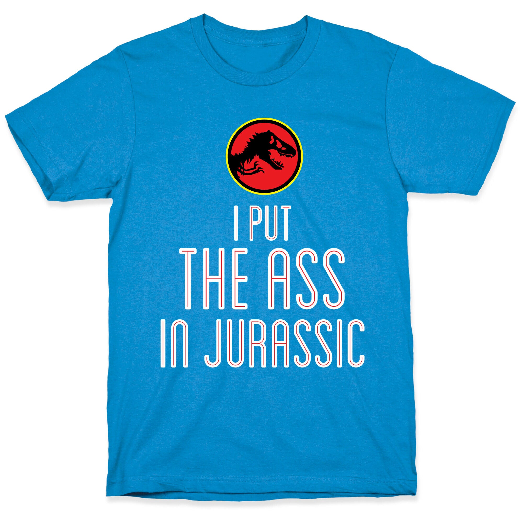 THE ASS IN JURASSIC (tank) T-Shirt