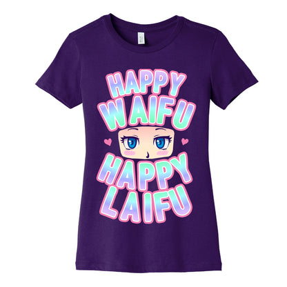 Happy Waifu Happy Laifu Women's Cotton Tee