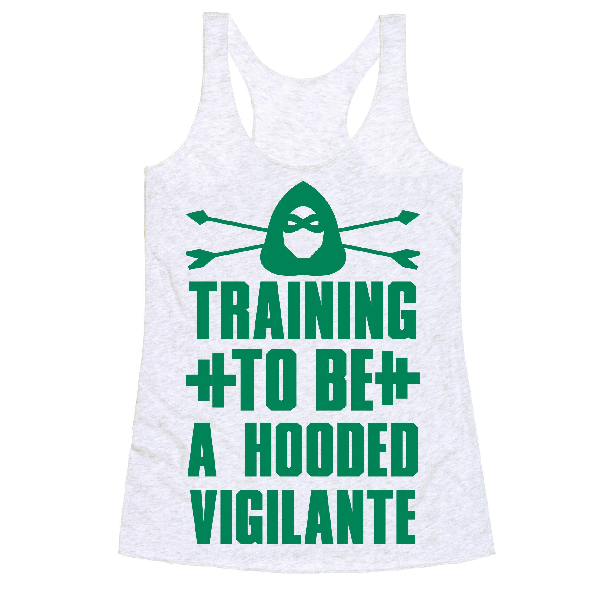 Training to be a Hooded Vigilante Racerback Tank