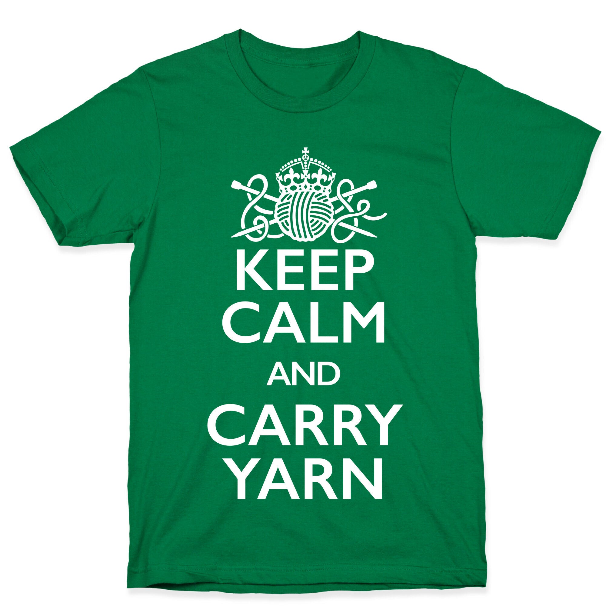 Keep Calm And Carry Yarn (Knitting) T-Shirt