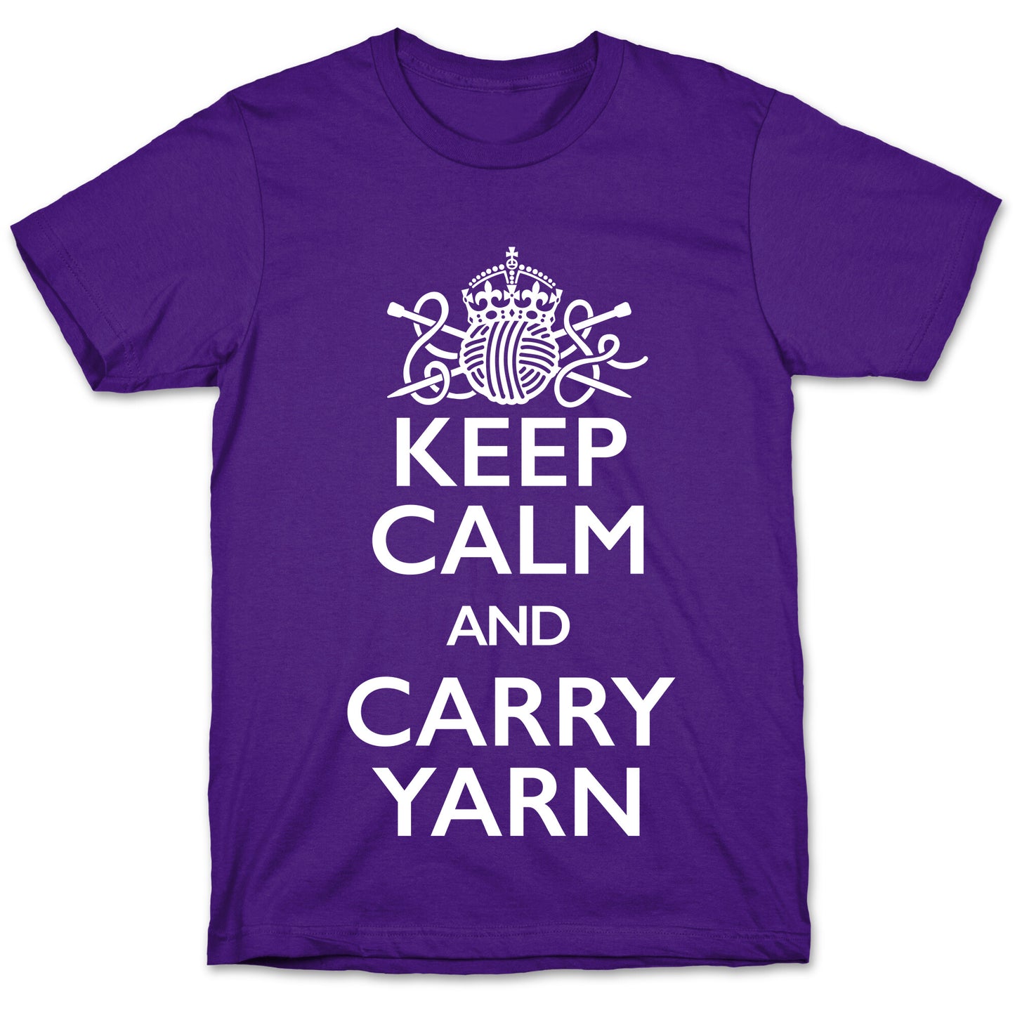 Keep Calm And Carry Yarn (Knitting) T-Shirt