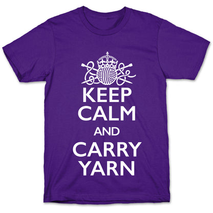 Keep Calm And Carry Yarn (Knitting) T-Shirt