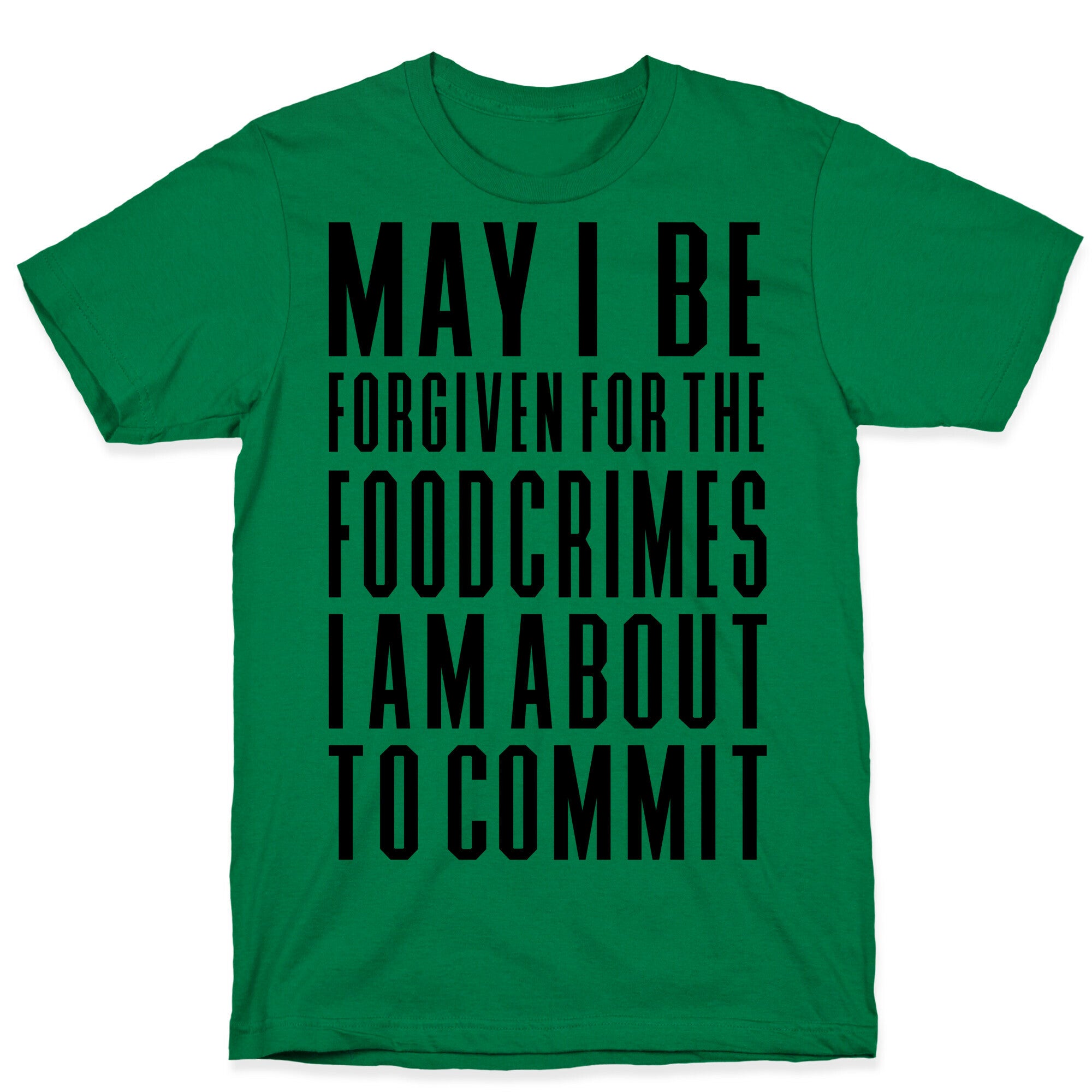 Food Crime T-Shirt
