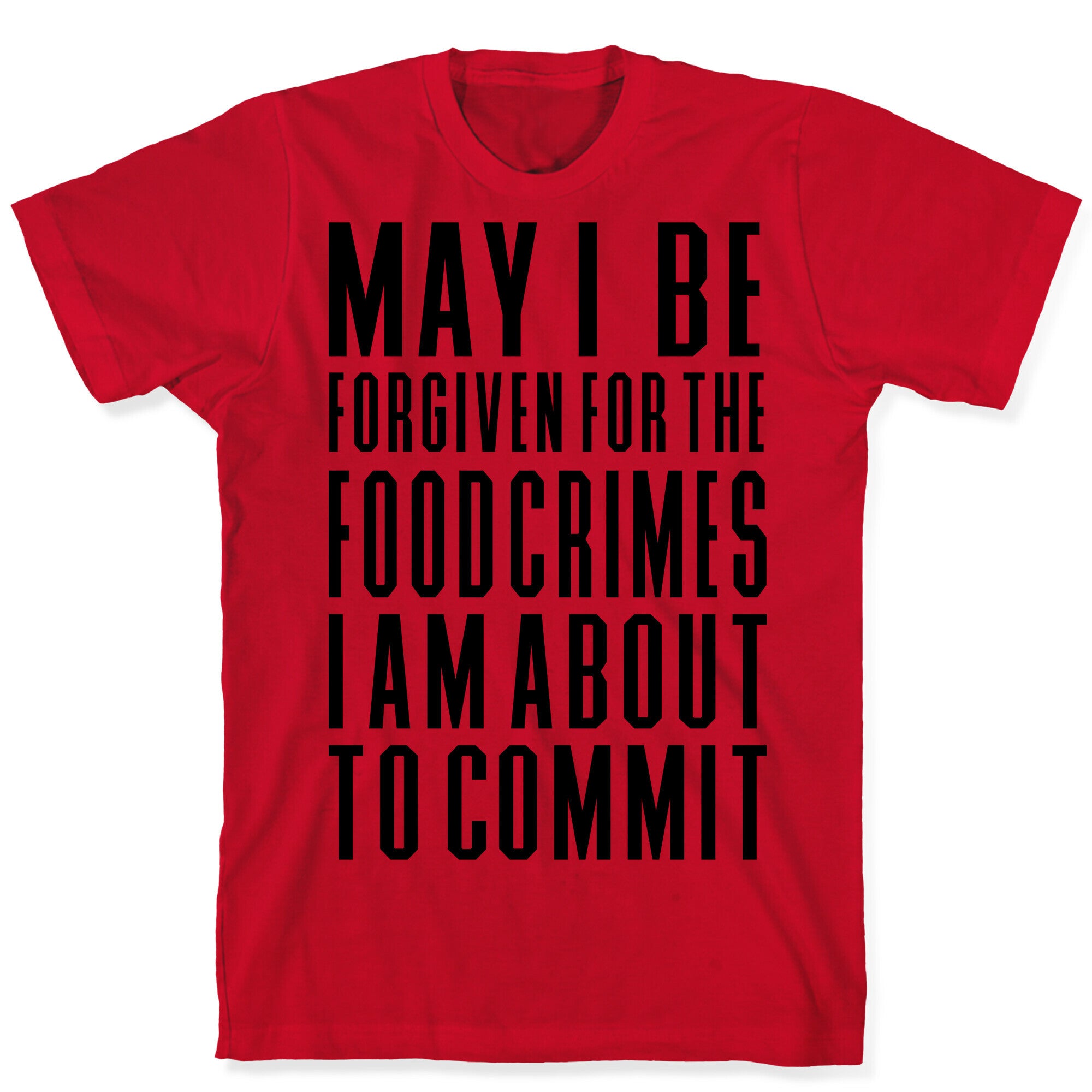 Food Crime T-Shirt