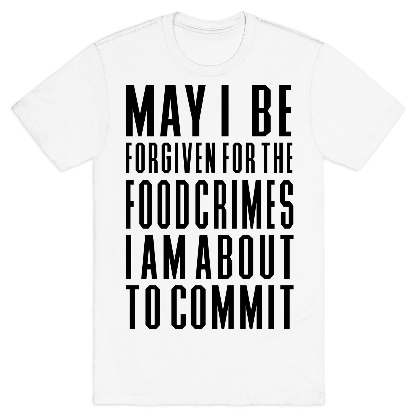 Food Crime T-Shirt