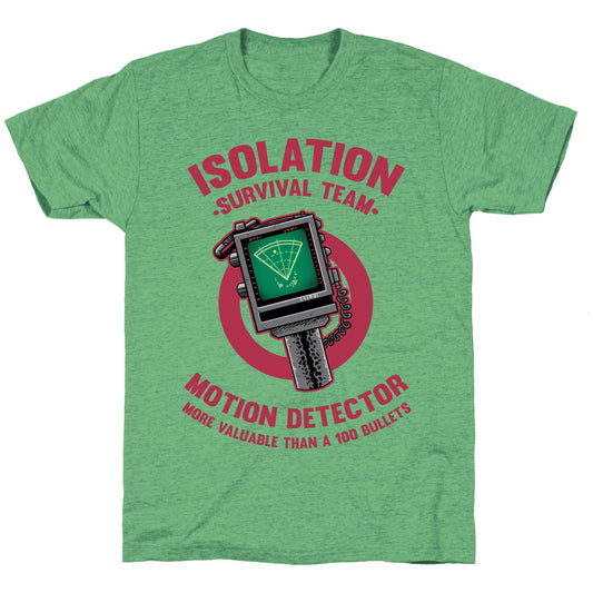Isolation Survival Team Motion Detector Unisex Triblend Tee