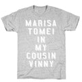 Marisa Tomei In My Cousin Vinny T-Shirt