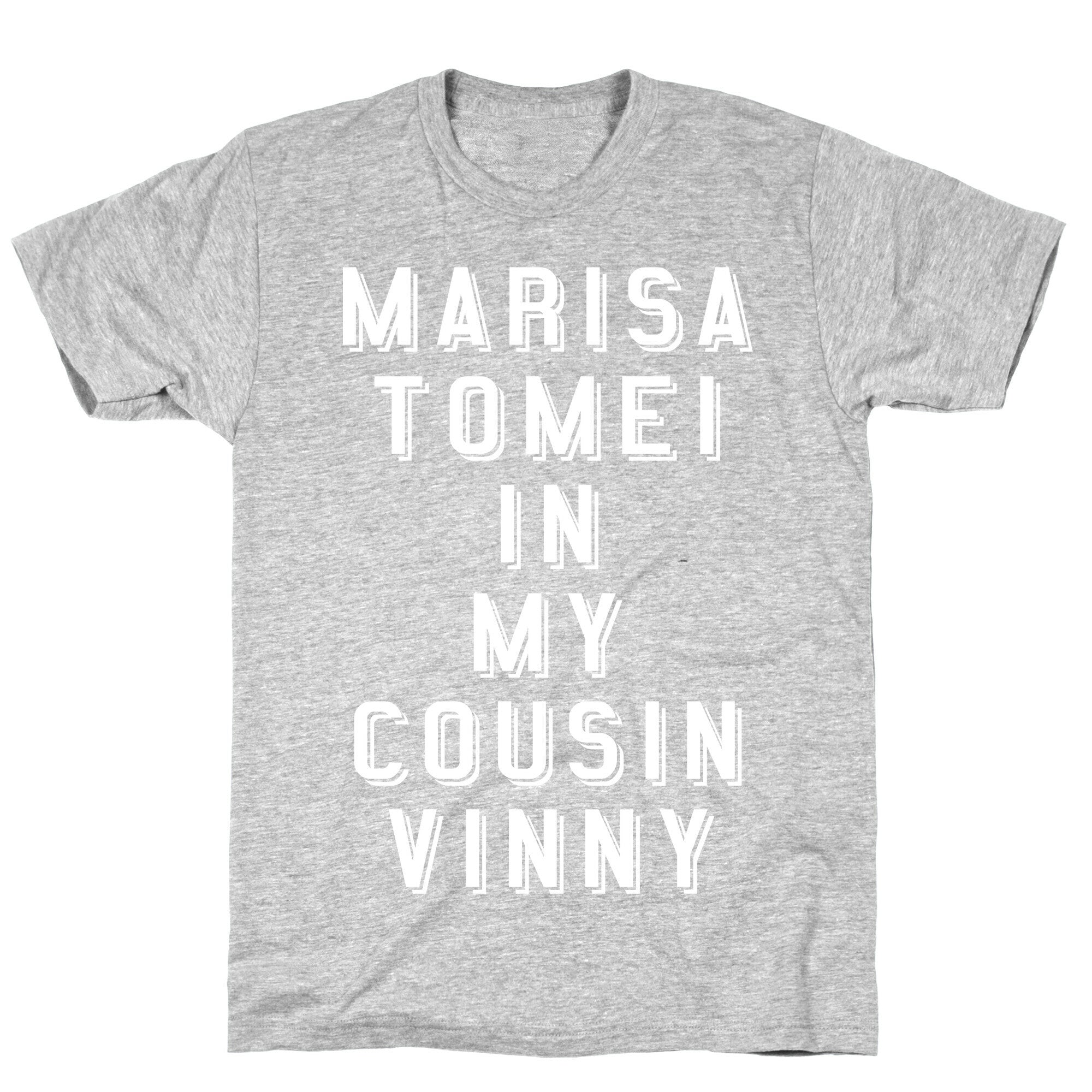 Marisa Tomei In My Cousin Vinny T-Shirt
