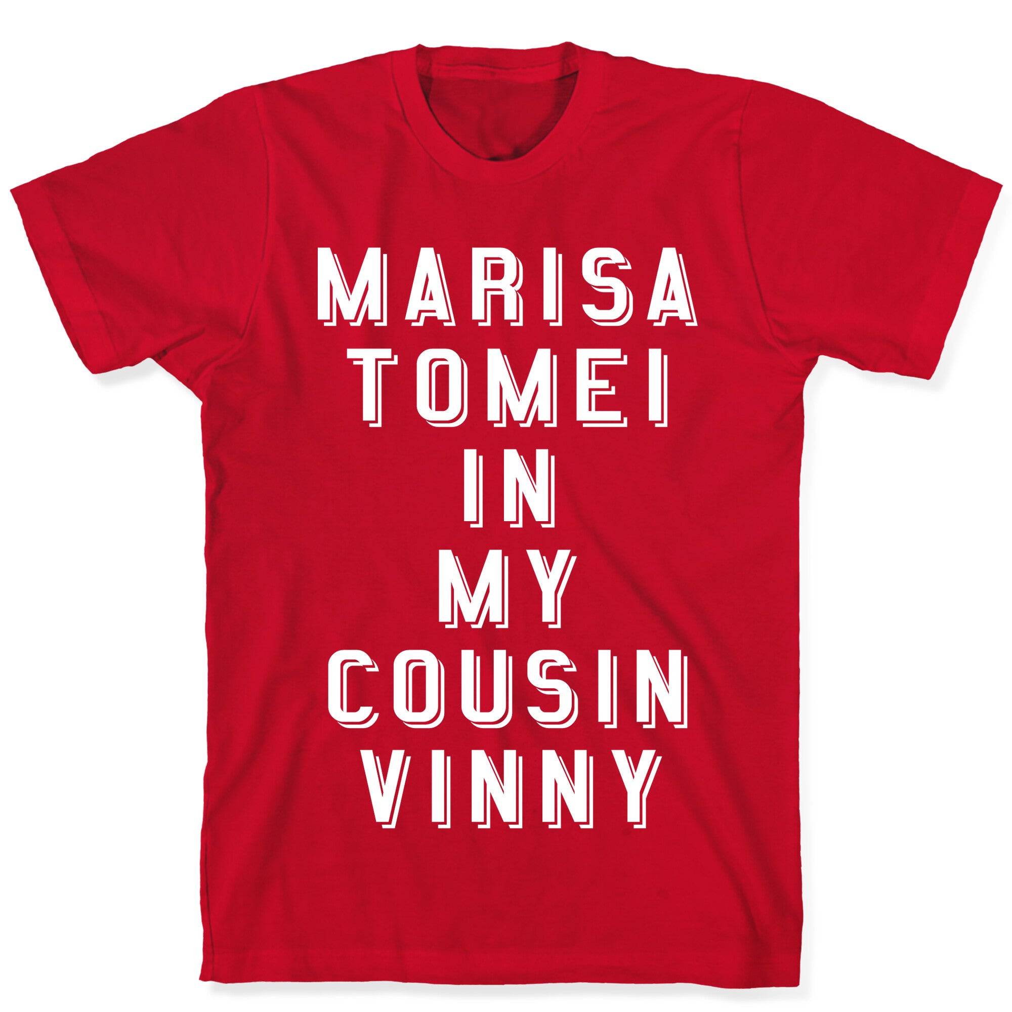 Marisa Tomei In My Cousin Vinny T-Shirt