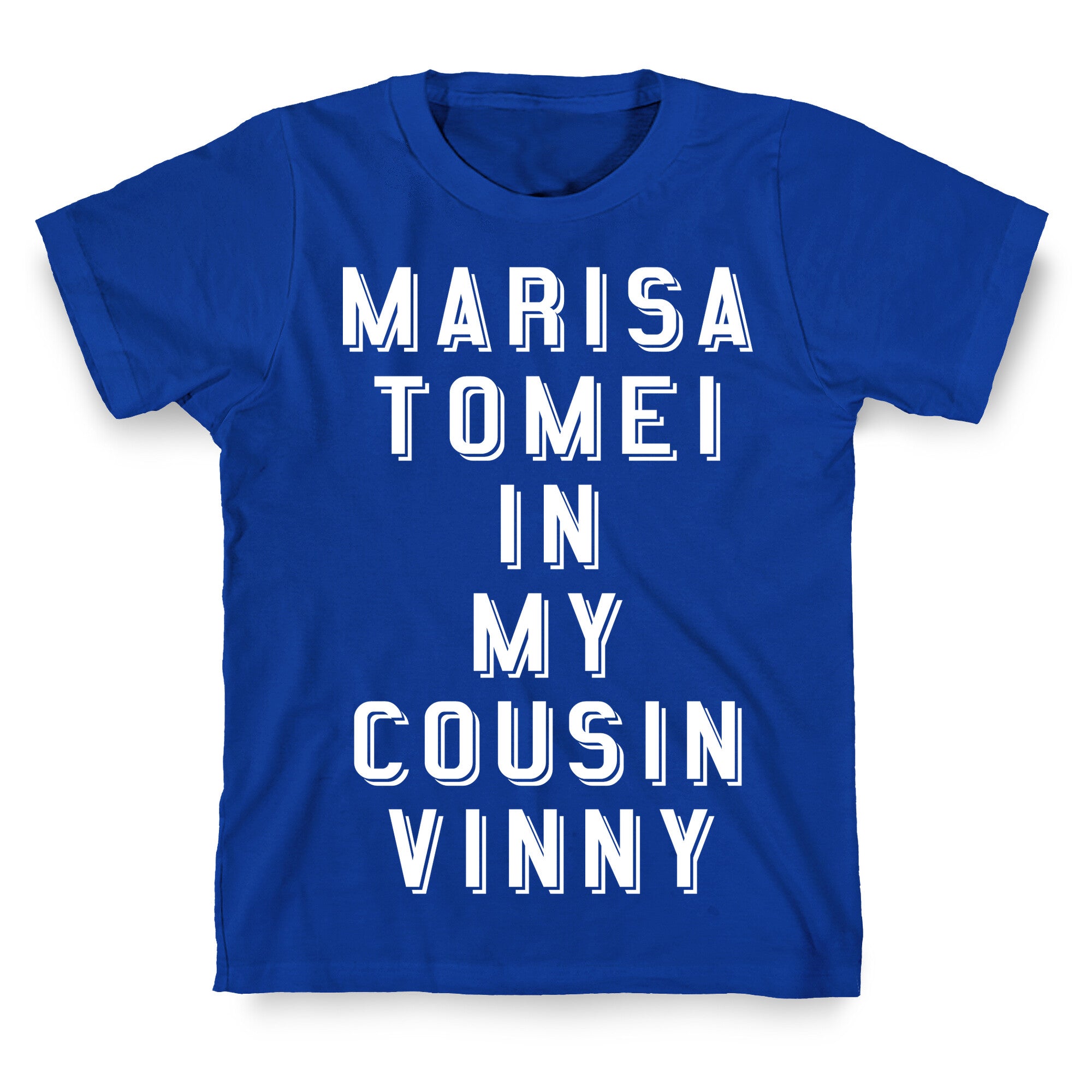 Marisa Tomei In My Cousin Vinny T-Shirt