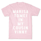 Marisa Tomei In My Cousin Vinny T-Shirt