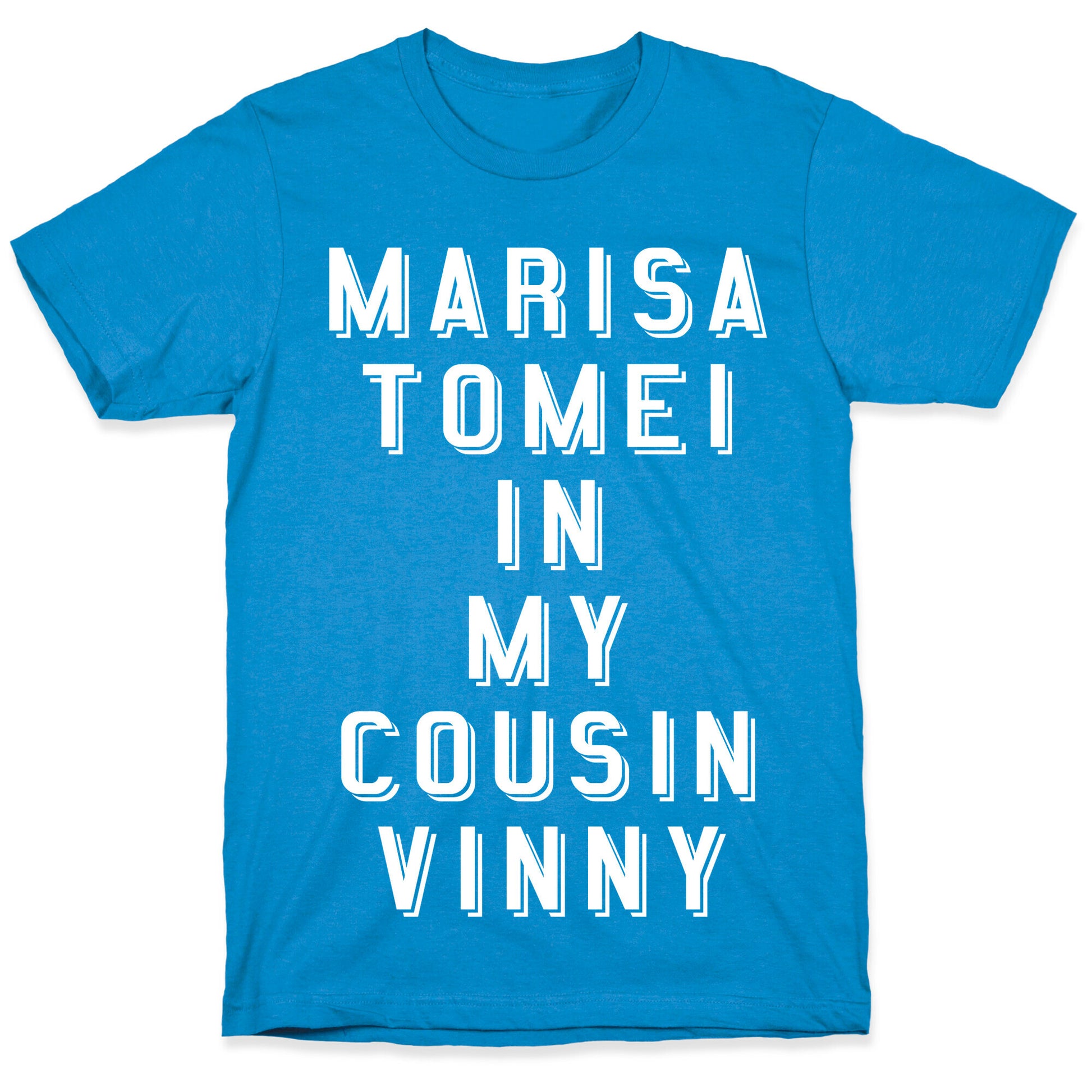 Marisa Tomei In My Cousin Vinny T-Shirt