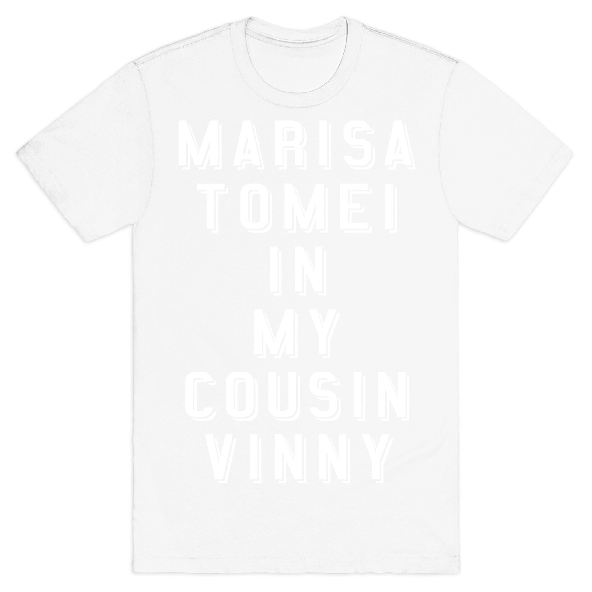 Marisa Tomei In My Cousin Vinny T-Shirt