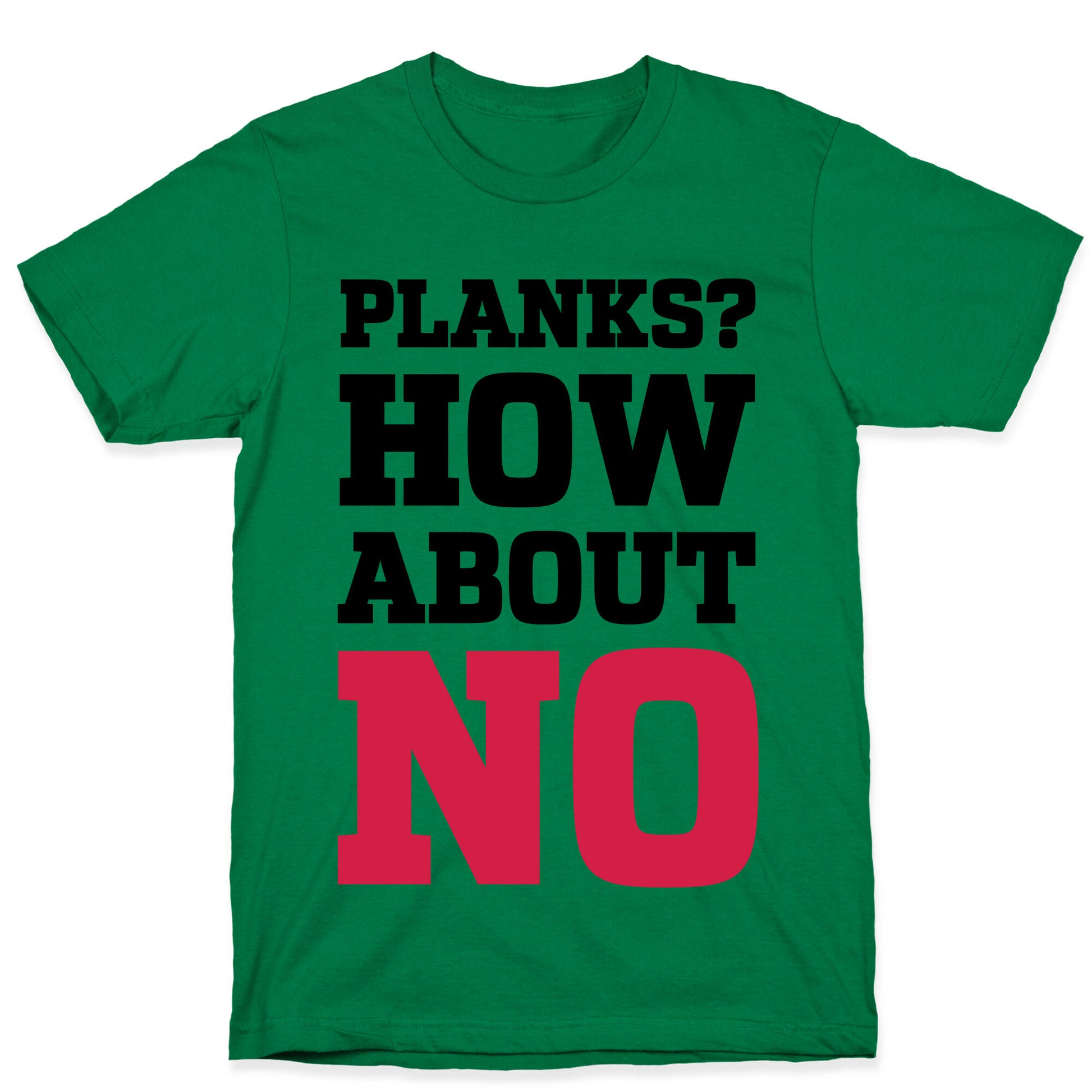 Planks? How About No T-Shirt