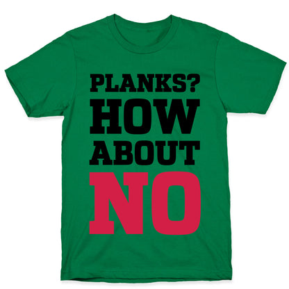 Planks? How About No T-Shirt