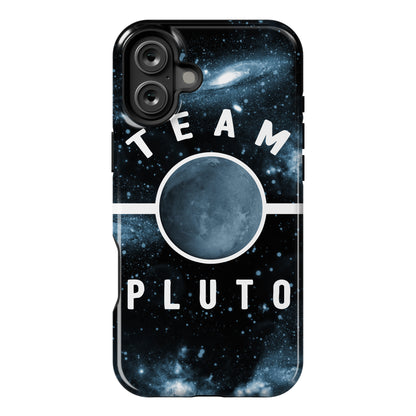 Team Pluto Phone Case