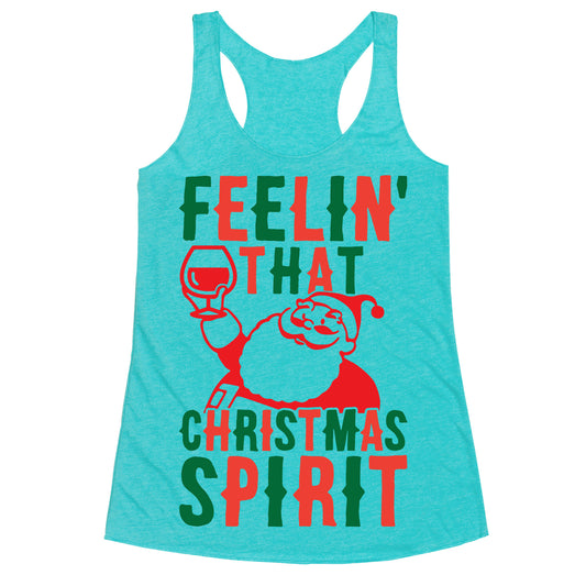 Feelin' That Christmas Spirit Racerback Tank