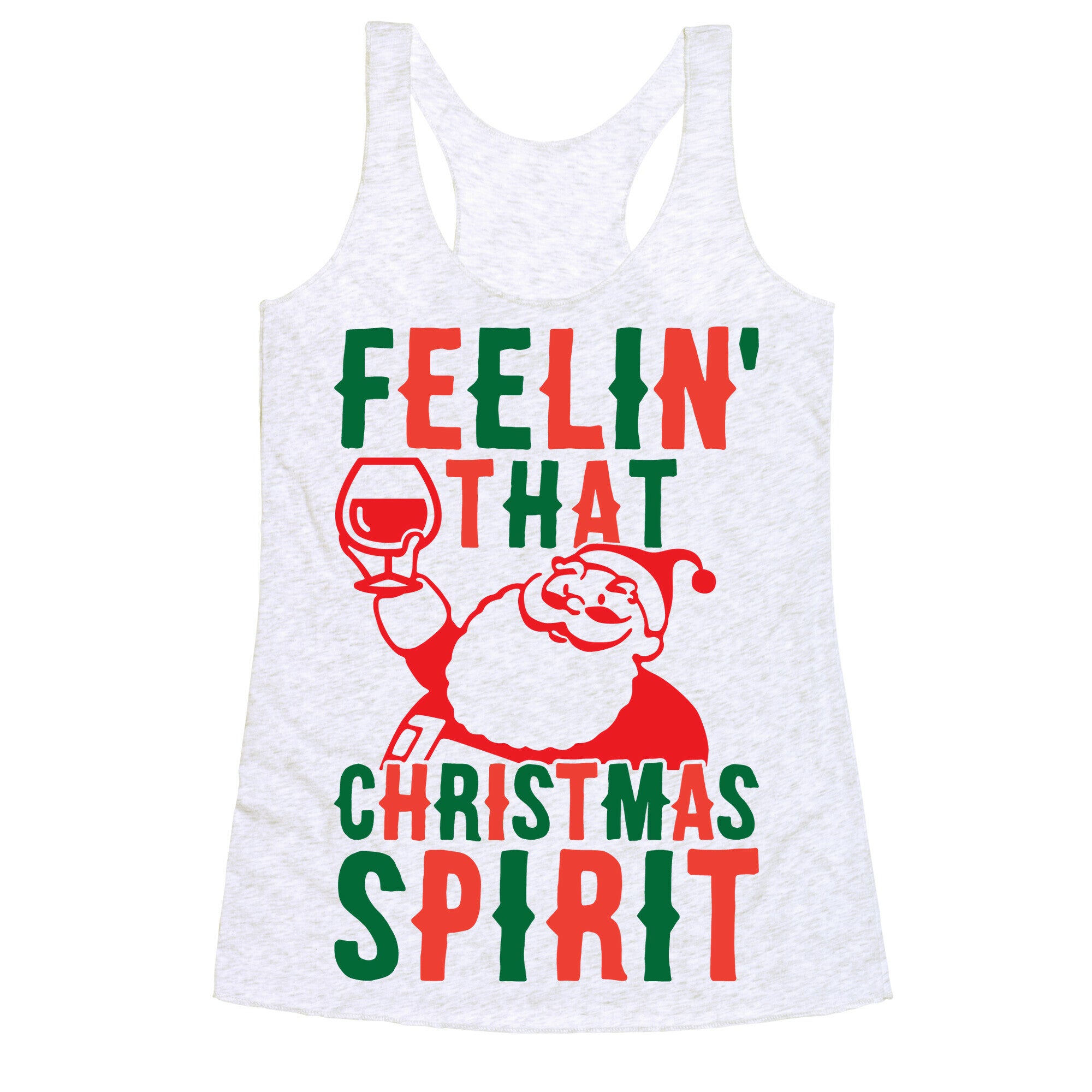 Feelin' That Christmas Spirit Racerback Tank