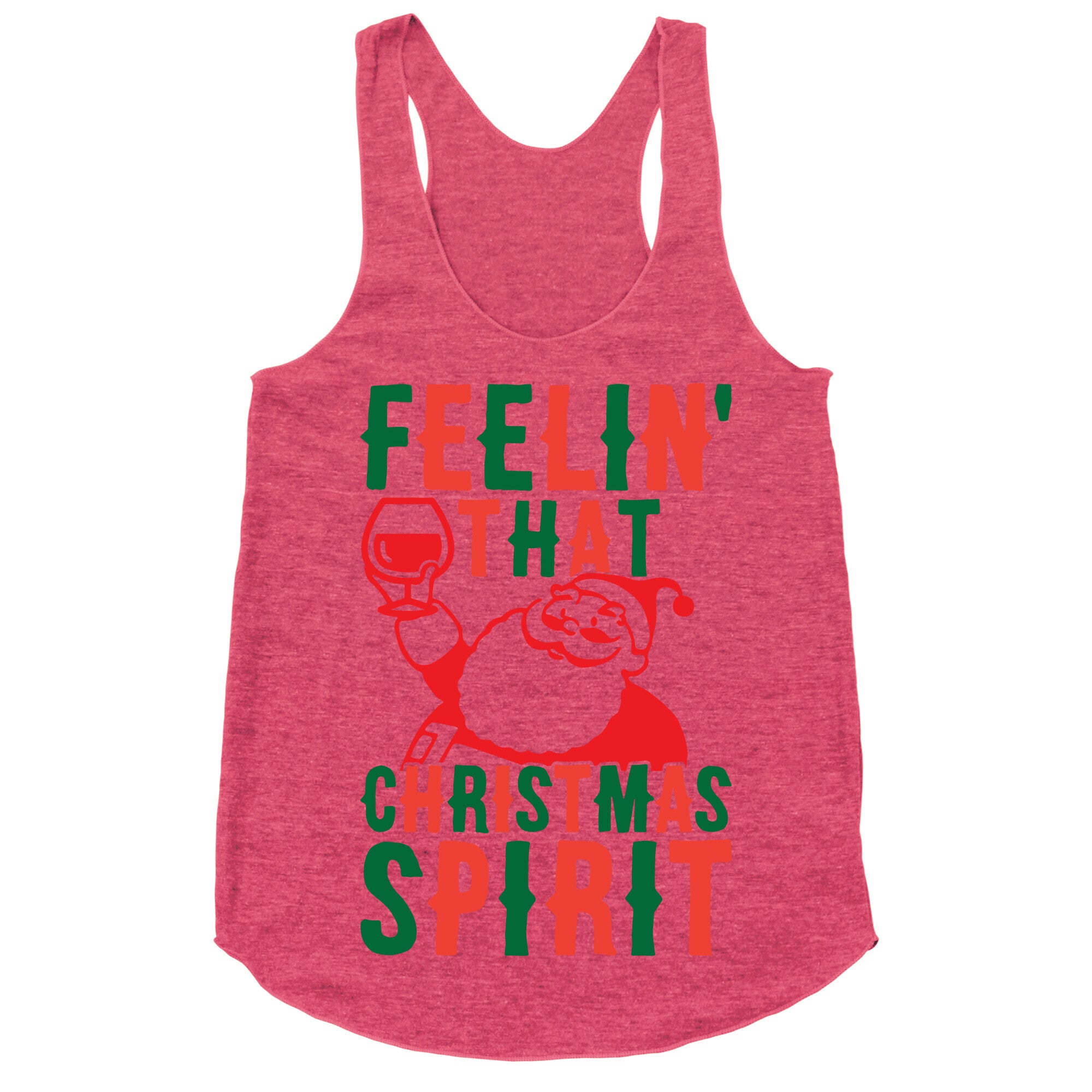 Feelin' That Christmas Spirit Racerback Tank