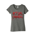 Actual Cannibal Women's Triblend Tee