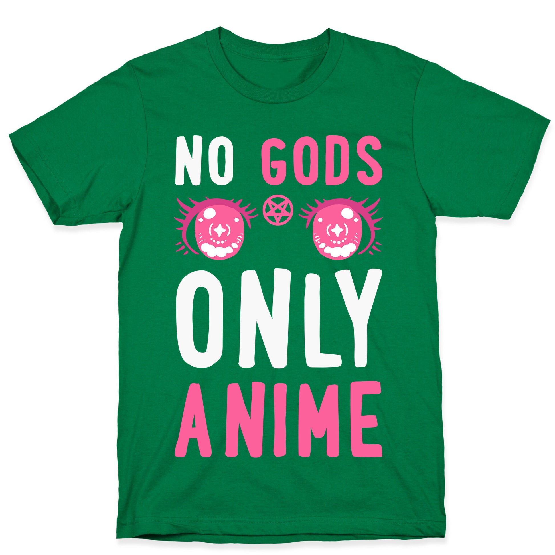 No Gods Only Anime T-Shirt