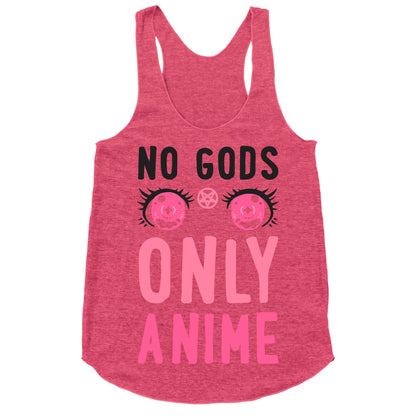 No Gods Only Anime Racerback Tank