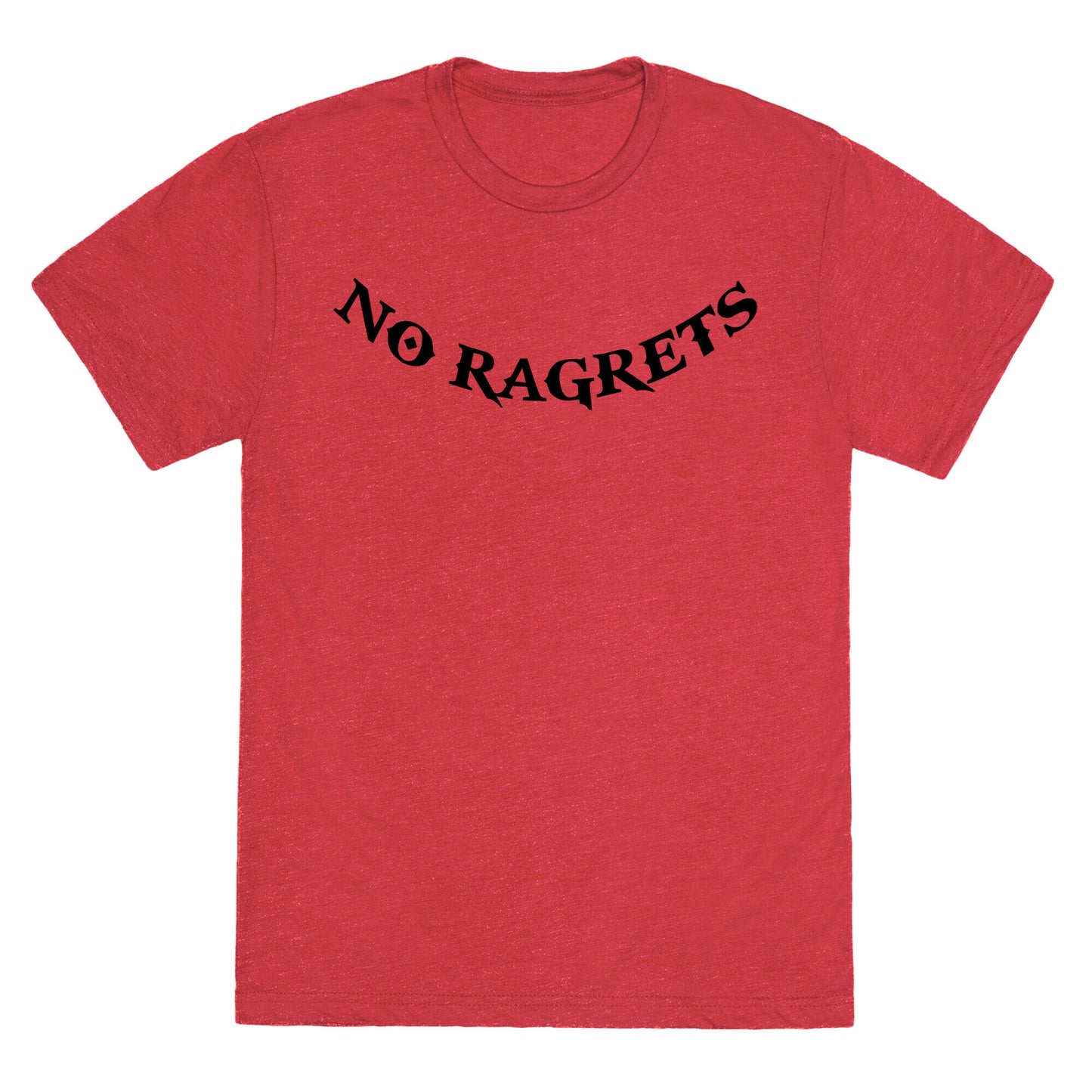 No Ragrets Unisex Triblend Tee