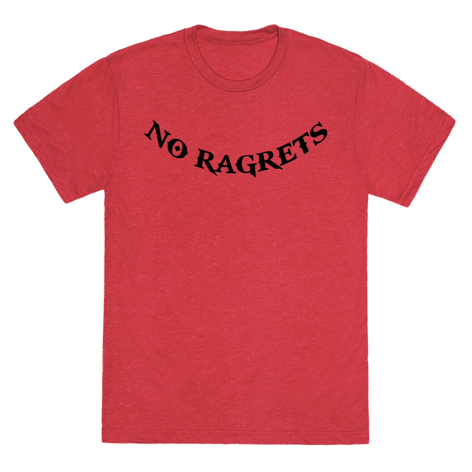 No Ragrets Unisex Triblend Tee