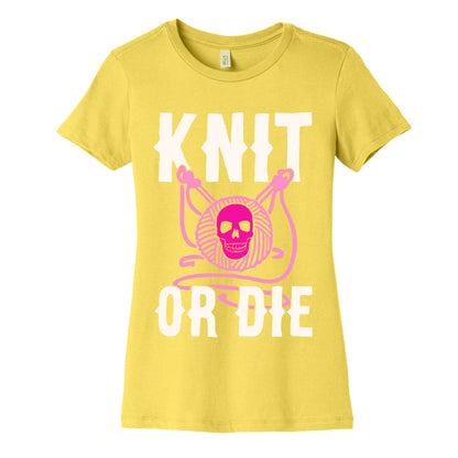 Knit or Die Women's Cotton Tee