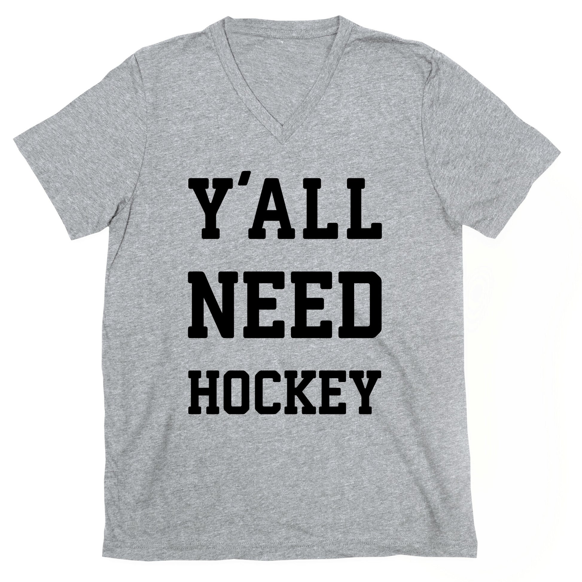 y'all Need Hockey V-Neck