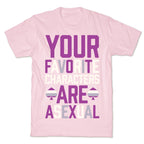 Your Favorite Characters Are Asexual T-Shirt