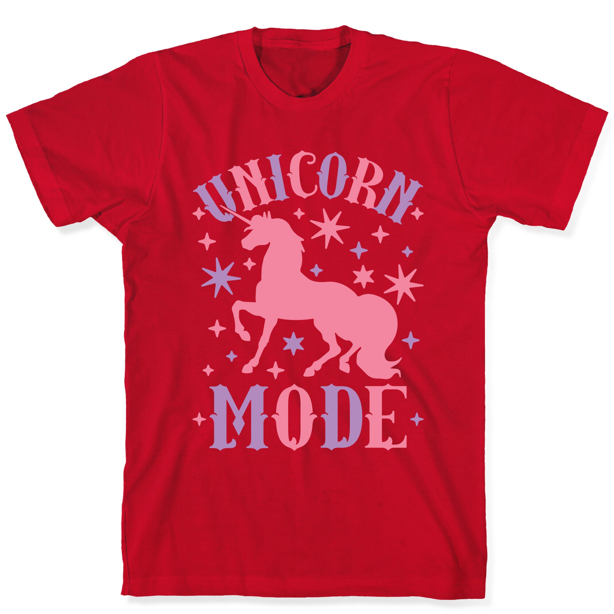 Unicorn Mode T-Shirt