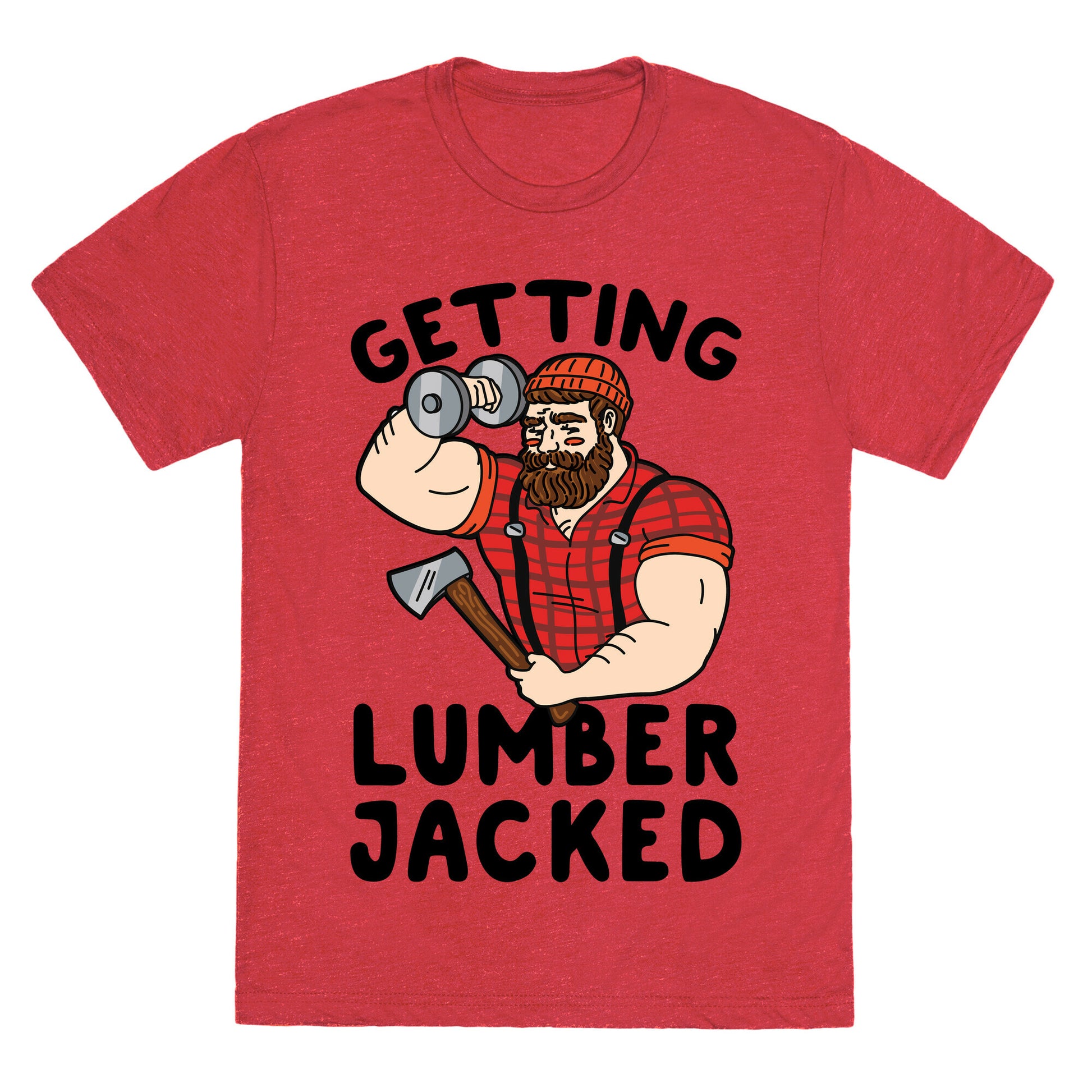Getting Lumberjacked Unisex Triblend Tee