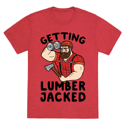 Getting Lumberjacked Unisex Triblend Tee