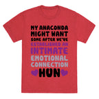 My Anaconda Might Want Some Unisex Triblend Tee