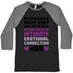 My Anaconda Might Want Some Baseball Tee