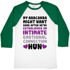 My Anaconda Might Want Some Baseball Tee