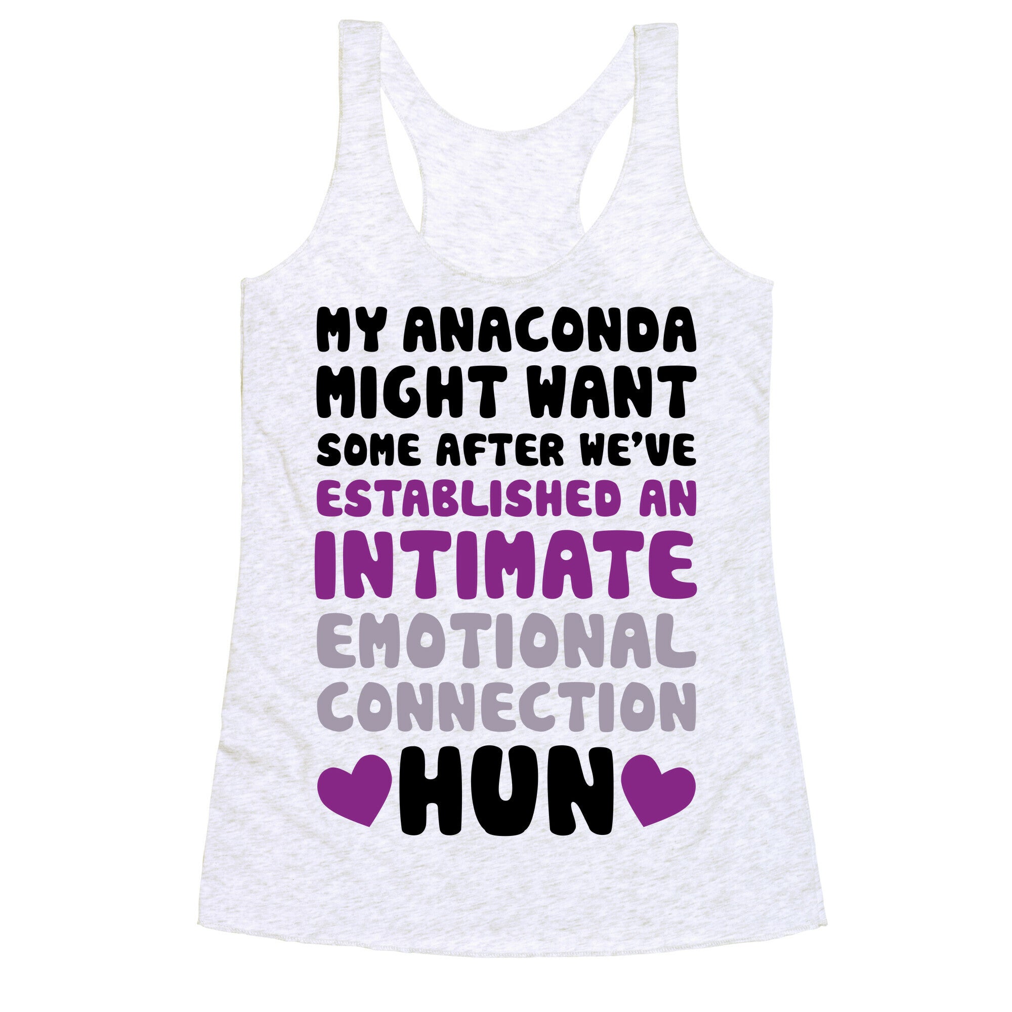 My Anaconda Might Want Some Racerback Tank