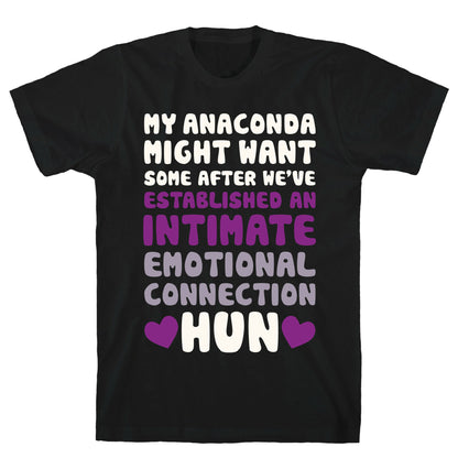 My Anaconda Might Want Some T-Shirt