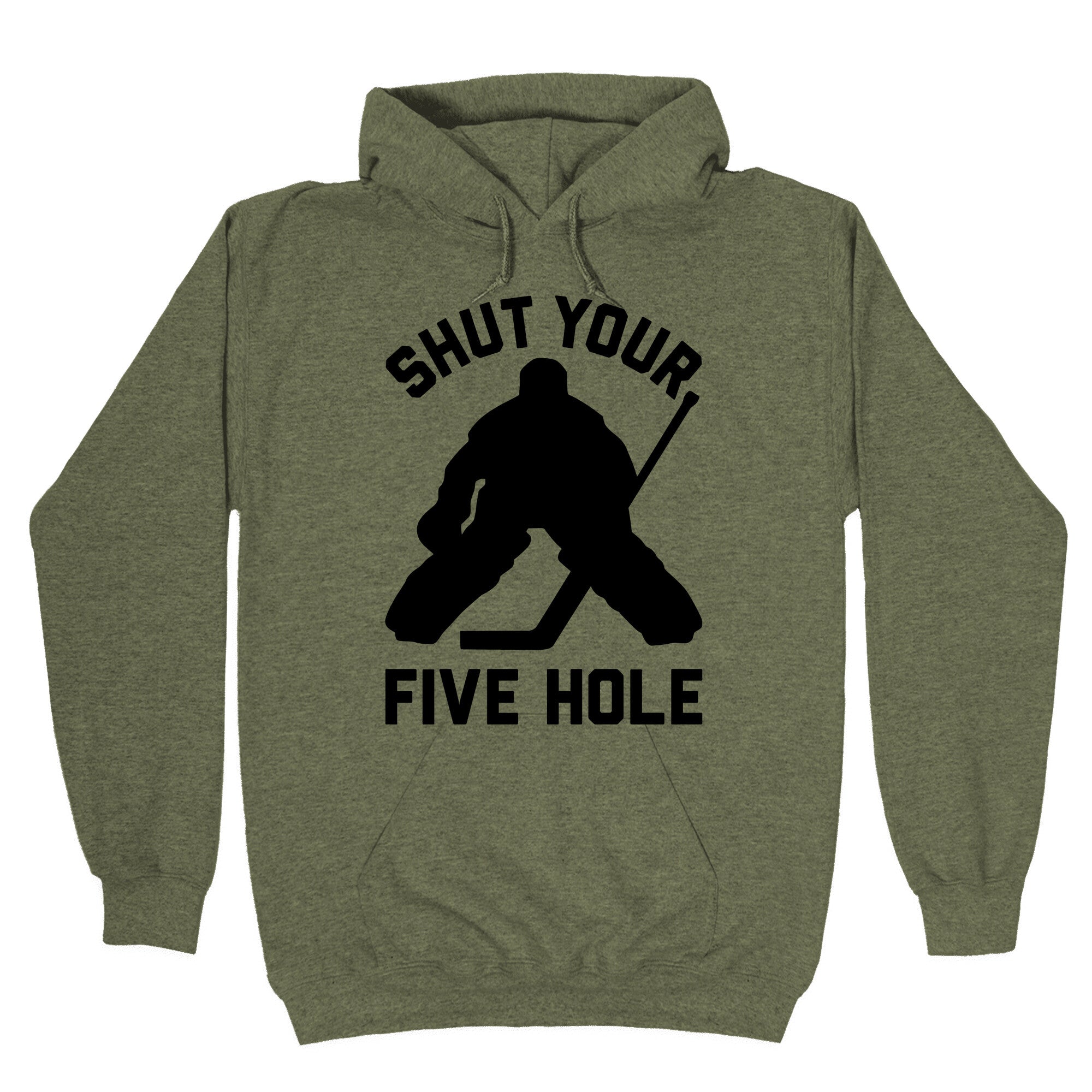 Shut Your Five Hole Hoodie