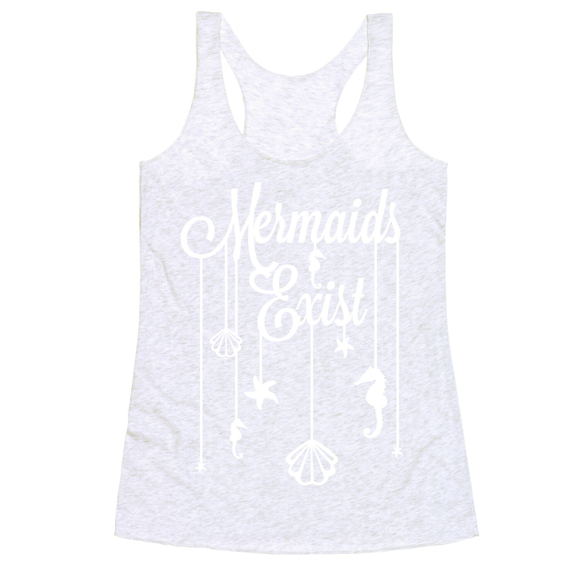 Mermaids Exist Racerback Tank