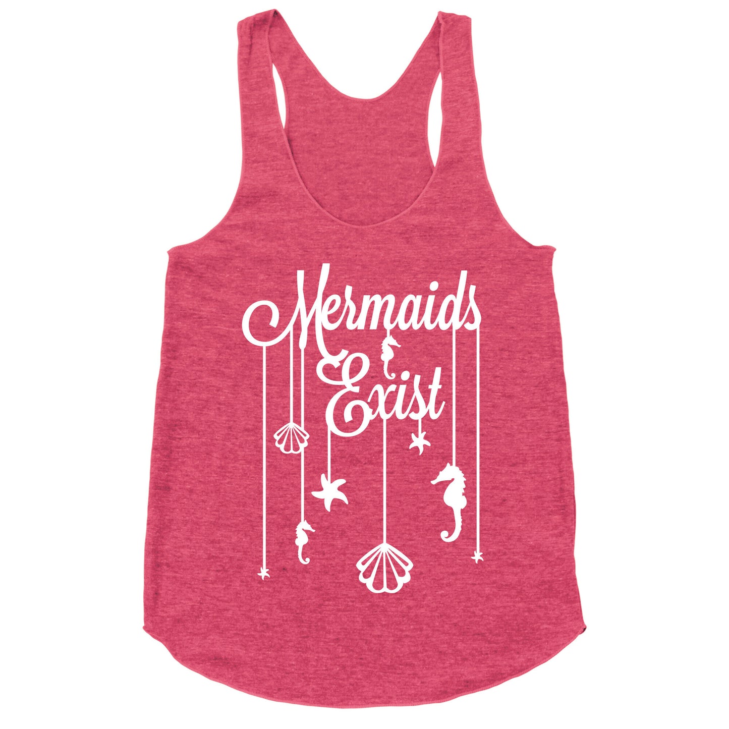 Mermaids Exist Racerback Tank