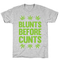 Blunts Before Cunts T-Shirt