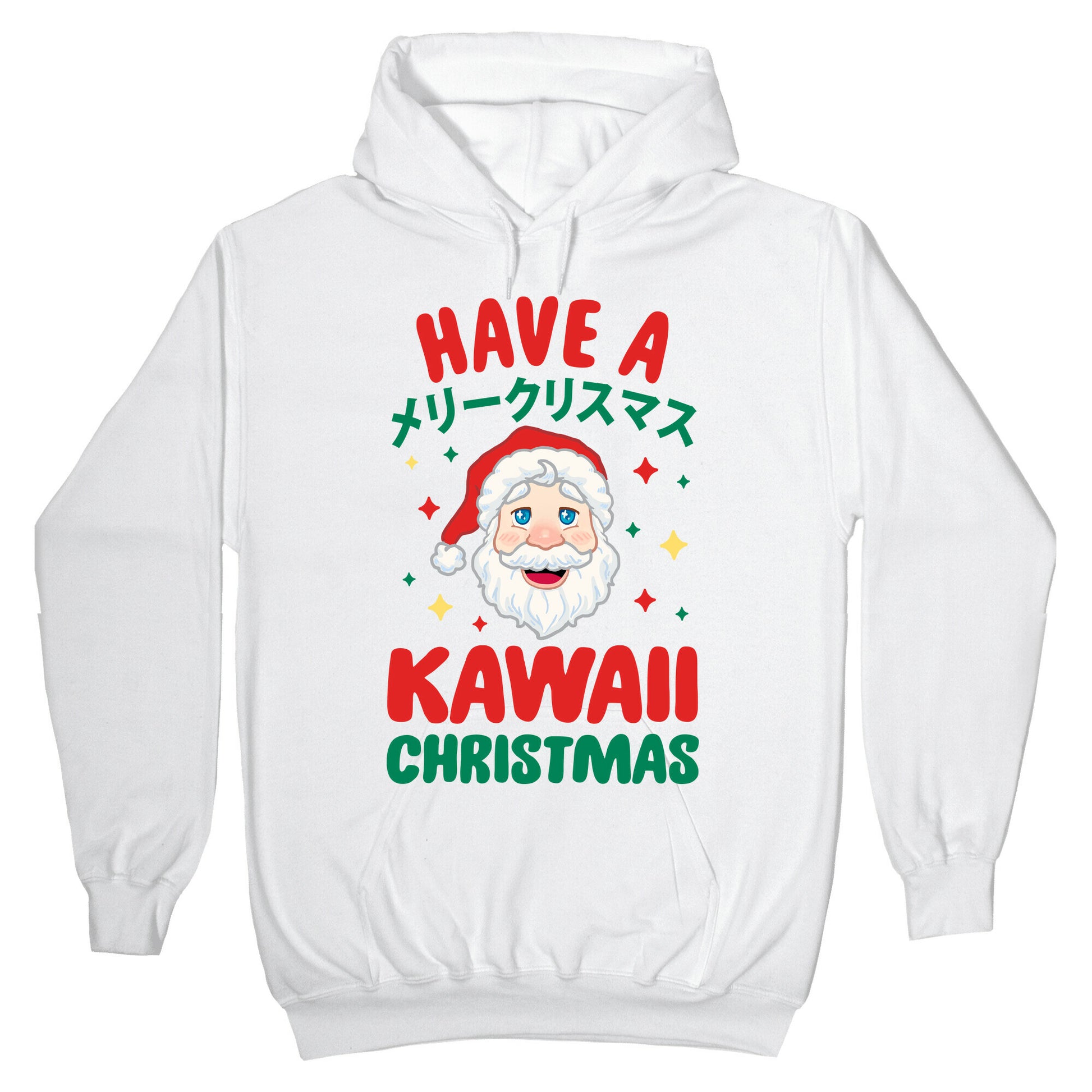 Have a Kawaii Christmas Hoodie